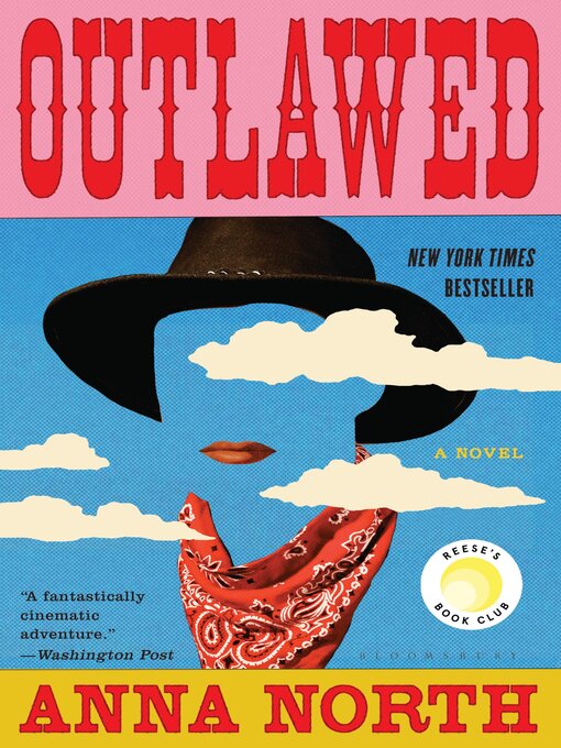 Title details for Outlawed by Anna North - Available